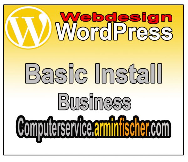 WordPress Basic Install . Business . Webdesign . Computerservice.arminfischer.com .